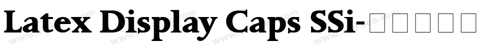 Latex Display Caps SSi字体转换